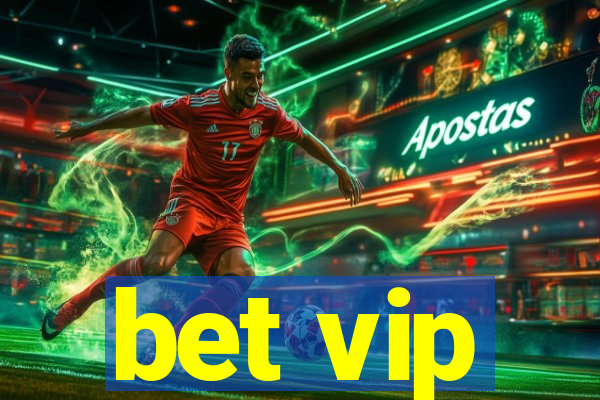 bet vip